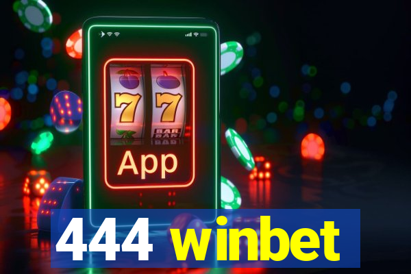 444 winbet